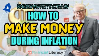 Warren Buffett How to Make Money During Inflation [upl. by Natelson827]