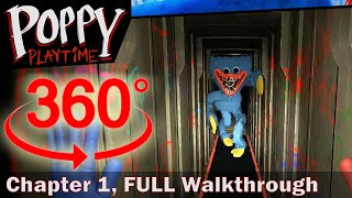 360° VR Poppy Playtime  Chapter 1 FULL GAME  Walkthrough Gameplay No Commentary 4K [upl. by Ybroc]