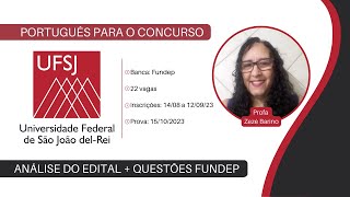 Concurso UFSJ Português com foco na banca FUNDEP  Professora Zezé Barino [upl. by Nehgem]