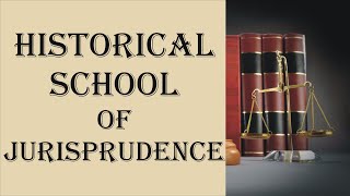 Historical School of Jurisprudence  Jurisprudence  Law Guru [upl. by Rennie]