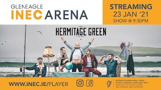 Hermitage Green live at Gleneagle INEC Arena [upl. by Krispin]