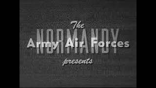 Normandy The Airborne Invasion of Fortress Europe 1947 Full Documentary Movie [upl. by Catharine]