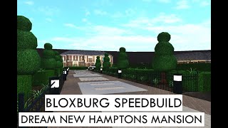 Bloxburg SpeedBuild  Dream New Hamptons Mansion  Valued at 900K [upl. by Elesig]