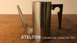 STELTON CylindaLine coffee pot 1967 Design by Arne Jacobsen ステルトン シリンダライン コーヒーポット アルネ ヤコブセン [upl. by Zetniuq]