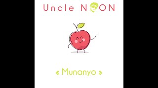 Uncle NOON  Munanyo Official Audio  DYKUN 2 inspired by Jaykindafunny [upl. by Ecarret645]