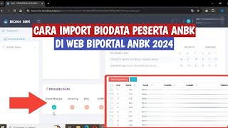 CARA IMPORT BIODATA PESERTA ANBK DI WEB BIOPORTAL ANBK 2024 [upl. by Lebasiram571]