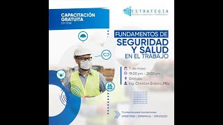 Capacitación de Fundamentos de Seguridad y Salud en el Trabajo [upl. by Yentuoc]