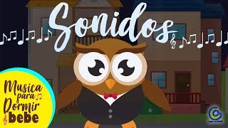 Sonidos  Música para dormir Bebe  Música para dormir  Canciones para dormir [upl. by Werby521]