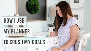 How I Use My Planner to Crush My Goals [upl. by Coltun]