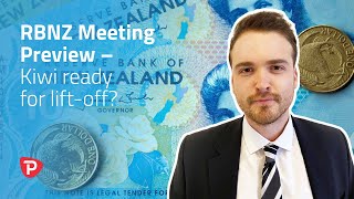 RBNZ Meeting Preview  Kiwi ready for liftoff [upl. by Mord]