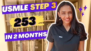 How I got a 253 In USMLE Step 3  Study Tips and Resources to Ace your exam [upl. by Nytsirt]