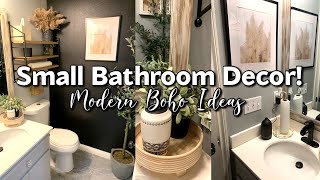 SMALL BATHROOM DECOR  BATHROOM REFRESH  MODERN BOHO DECOR  SMALL BATHROOM TOUR [upl. by Berna]