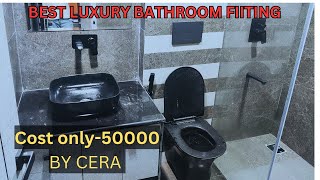 LUXURY BATHROOM FITTINGCERA BLACK SERIES 💯लग्जरी बाथरूम की फिटइंग 🛀🛀 UdaipurPlumbingservice [upl. by Rudman]