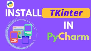 How to install TKinter in Pycharm in 2 minutes and run your first TKinter program [upl. by Annoid405]