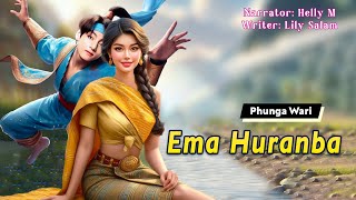 Ema Huranba  Manipuri Funga Wari  Helly Maisnam🎤  Lily Salam✍️ [upl. by Bonita971]