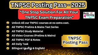 TNPSC Posting Pass 2025  One Access All Course  Group 4 2 2A 1  Quick Learning 4 All [upl. by Teria]