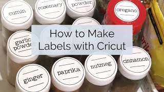 STEP BY STEP DIY CRICUT PANTRY LABELS FOR BEGINNERS  How to Use Cricut Writing Tool to Make Labels [upl. by Anaitat695]