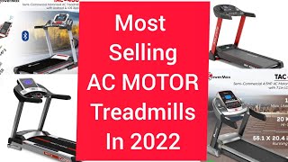 Most Selling AC Motor Treadmills In 2022 by ufitindia [upl. by Yadrahs]