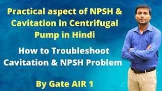 Part 3 Troubleshooting of NPSH and Cavitation problem in centrifugal Pump  Hindi [upl. by Erdnassak518]