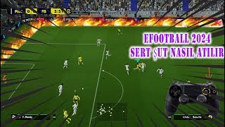 efootball 2024 dudak uçuklatan şut nasıl çekilir [upl. by Onirotciv]