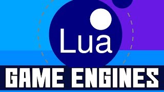 Lua Game Engines [upl. by Barling435]