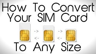 How to Convert your SIM card to ANY Size [upl. by Ssor]