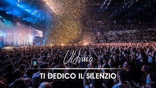 ULTIMO  TI DEDICO IL SILENZIO [upl. by Lrad865]