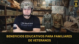 Familias de Veteranos Beneficios Educativos Explicados [upl. by Uttasta]