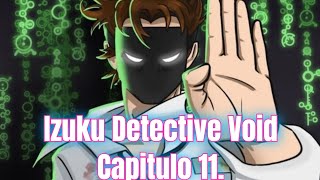 Todos los Episodios de la Historia del Detective Void Episodios 114 [upl. by Arodal406]