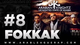 Arabian Knightz  Fokkak  Ft Hossam L Hossainy amp Lana  8 [upl. by Qerat208]