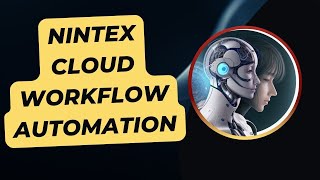 comprehensive guide to Nintex Workflow Cloud [upl. by Eahsal]