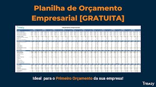 Planilha de Orçamento Empresarial Gratuita crie o primeiro orçamento de sua empresa [upl. by Virgy]