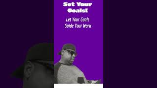 Set Goals for Yourself and Your Business to Serve as Guideposts for Your Daily Work [upl. by Ohcamac]