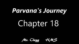 Parvanas Journey Chapter 18 [upl. by Dibbrun]