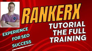 RankerX Tutorial The Full Training Experience for SEO Success2023 [upl. by Adnawt]