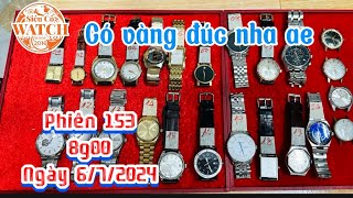 Phiên 153  672024  Phiên thuỵ sĩ nhật vàng đúc  0909596985 Hoà [upl. by Notaek]