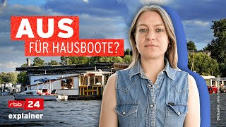 Leben auf dem Hausboot bedroht  rbb24 explainer [upl. by Sirromad]