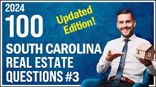 South Carolina Real Estate Exam 3 2024 100 Questions with Explained Answers [upl. by Eadith]