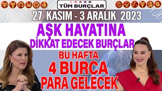 27 KASIM3 ARALIK NURAY SAYARI BURÃ‡ YORUMU AÅK HAYATINA DÄ°KKAT EDECEK BURÃ‡LAR 4 BURCA PARA GELECEK [upl. by Godbeare]