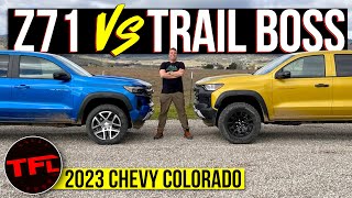 2023 Chevy Colorado Z71 vs Trail Boss How MUCH OffRoad Truck Do You Really Need [upl. by Sirraf464]