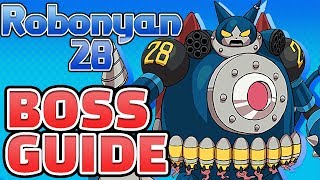 Yokai Watch Blasters — How to Beat Robonyan 28 ULTIMATE Boss Guide [upl. by Pax537]