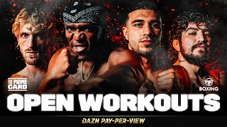 KSI VS TOMMY FURY amp LOGAN PAUL VS DILLON DANIS  THE PRIME CARD OPEN WORKOUTS LIVESTREAM [upl. by Eicyac]