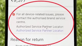 Flipkart Return  For all device related issues please contact the authorised brand service centre [upl. by Gabbey]