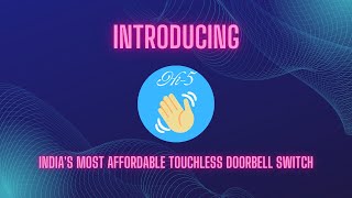 Introducing Indias most affordable Touchless Doorbell Switch Hi5 [upl. by Keg]