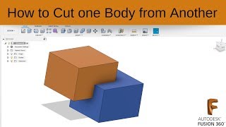 Fusion 360  How to Cut One Body From Another [upl. by Tillford]