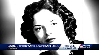 Carolyn Bryant dies [upl. by Hepzi]