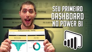 Como Criar seu Primeiro Dashboard no Power BI Passo a passo completo [upl. by Krefetz451]