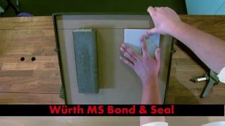 Wurth MS Bond Seal High Tack [upl. by Johiah574]