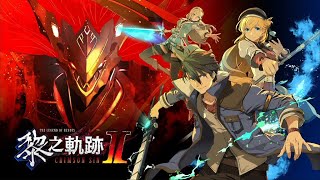 【Steam】【英雄傳說 黎之軌跡 II】【5】 [upl. by Secor]