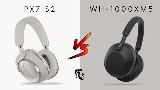 Bowers And Wilkins PX7 S2 Vs Sony 1000XM5 And 1000XM4 [upl. by Martsen]